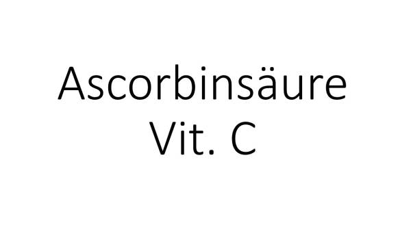 Ascorbinsäure (25 kg)